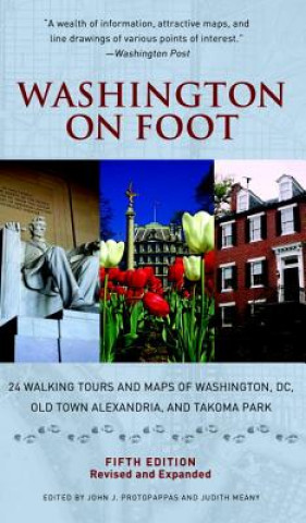 Книга Washington On Foot, Fifth Edition John J. Protopappas