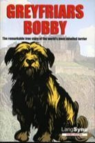 Könyv Greyfriars Bobby John Mackay