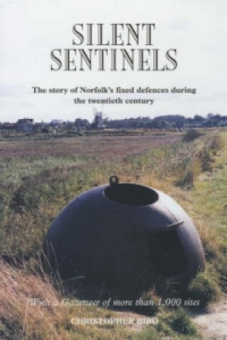 Kniha Silent Sentinels Christopher Bird