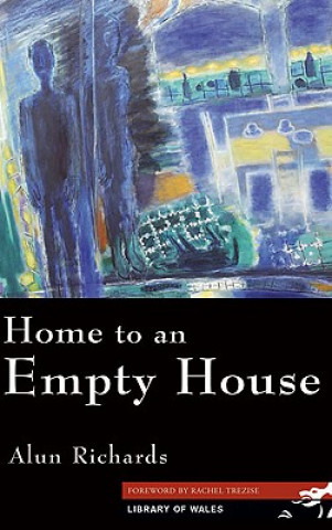 Könyv Home to an Empty House Alun Richards