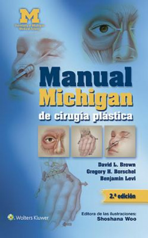 Книга Manual Michigan de cirugia plastica Benjamin H. Levi