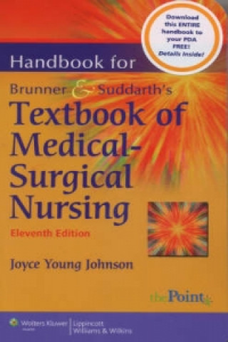 Könyv Handbook to Accompany Brunner and Suddarth's Textbook of Medical-surgical Nursing Joyce Young Johnson