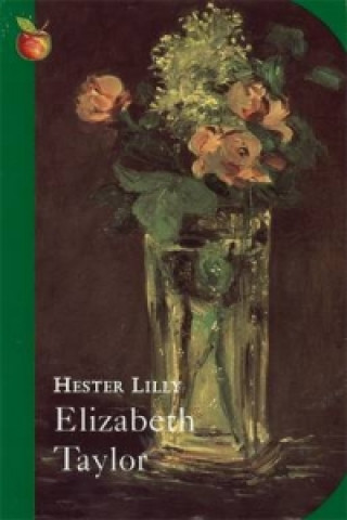 Kniha Hester Lilly Elizabeth Taylor
