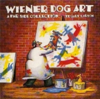 Kniha Wiener Dog Art Gary Larson