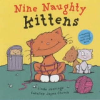 Kniha Nine Naughty Kittens Linda Jennings