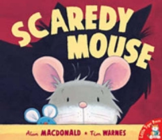 Carte Scaredy Mouse Tim Warnes