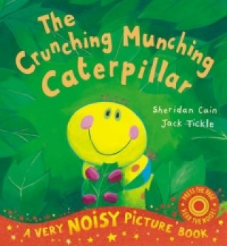 Könyv Crunching Munching Caterpillar Sheridan Cain