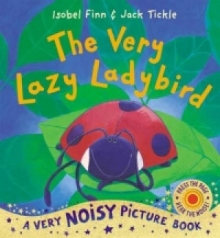 Kniha Very Lazy Ladybird Isobel Finn