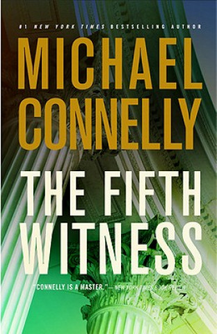 Kniha Fifth Witness Michael Connelly