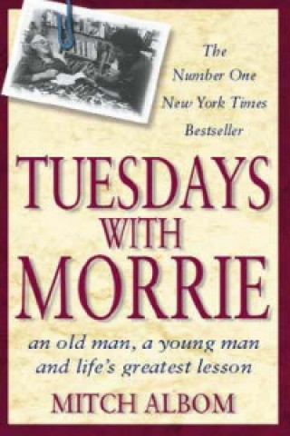 Книга Tuesdays With Morrie Mitch Albom