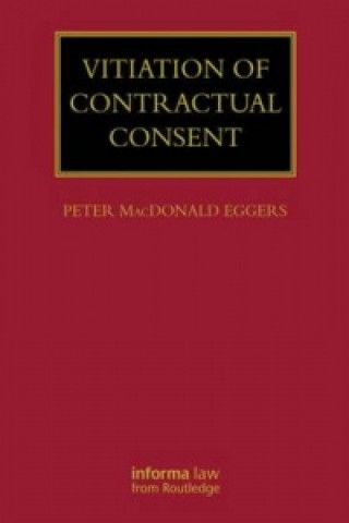 Книга Vitiation of Contractual Consent MacDonald Eggers