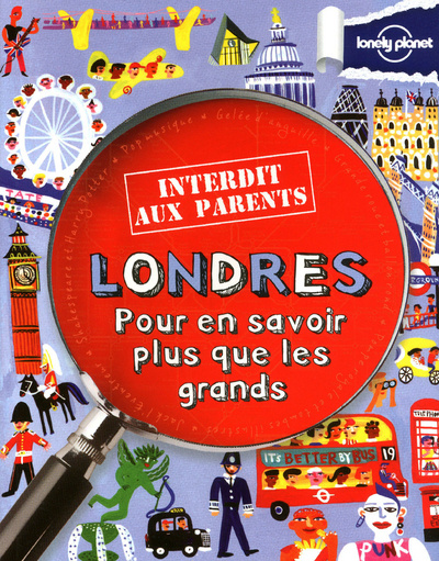 Könyv Londres-Interdit Aux Parents Lonely Planet