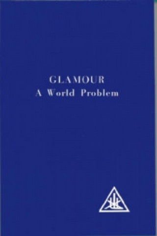 Kniha Glamour Alice A. Bailey