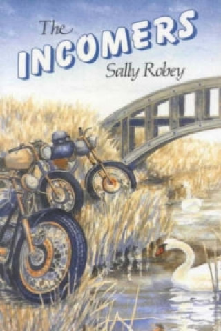 Knjiga Incomers Sally Robey