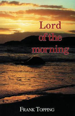 Carte Lord of the Morning Frank Topping