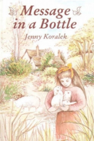 Книга Message in a Bottle Jenny Koralek