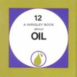 Buch Oil Denis Wrigley