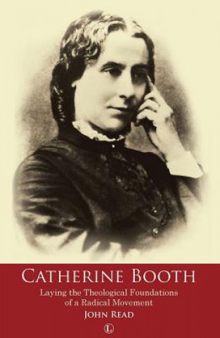 Kniha Catherine Booth John Read