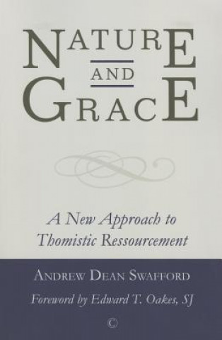 Book Nature and Grace Andrew Swafford