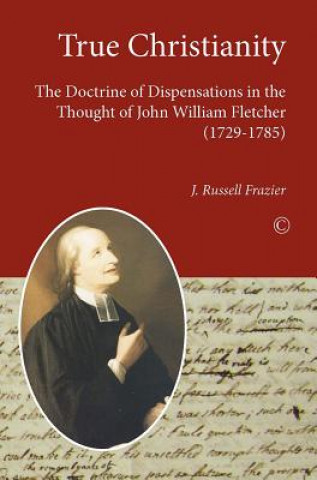 Buch True Christianity J. Russell Frazier