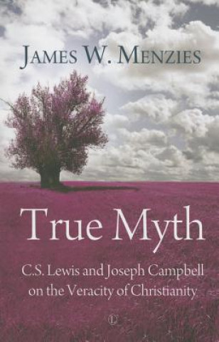 Buch True Myth James W. Menzies