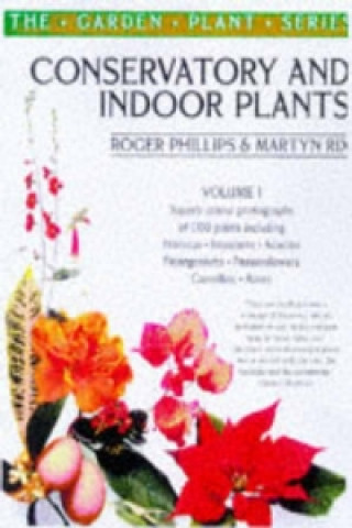 Книга Conservatory and Indoor Plants Vol. 1 Martyn Rix