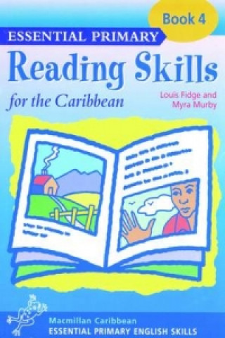 Carte Essential Primary Reading Skills for the Caribbean: Book 4 Fidge L Murby M
