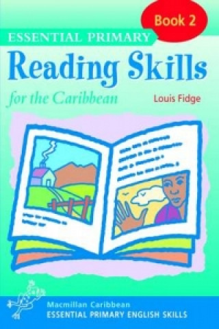 Libro Essential Primary Reading Skills for the Caribbean: Book 2 L Fidge et al