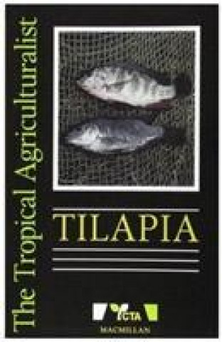 Könyv Tropical Agriculturalist Tilapia Jacques Arrignon