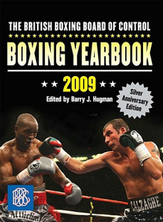 Carte British Boxing Board of Control Boxing Yearbook 2009 Barry J. Hugman