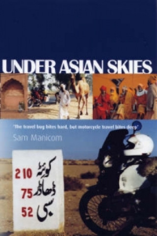 Kniha Under Asian Skies Sam Manicom