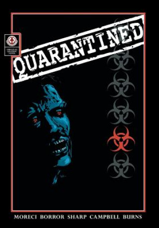 Kniha Quarantined Michael Moreci