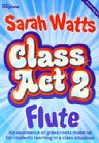 Buch Class Act 2 Flute - Student 