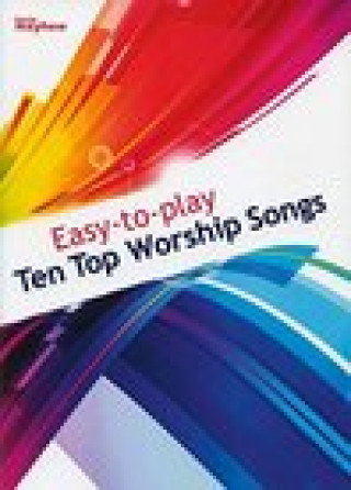 Kniha Easy to Play - Ten Top Worship Songs 