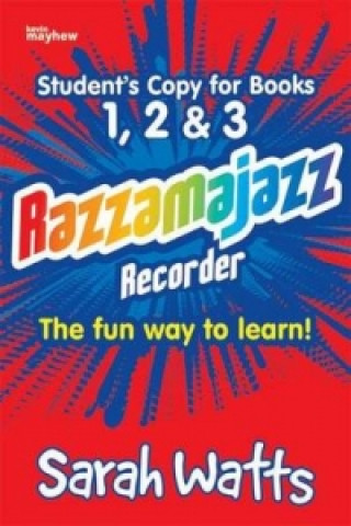 Carte Razzamajazz Recorder - Student Books 1, 2 & 3 Sarah Watts