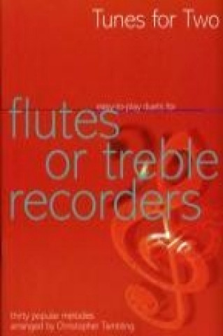 Kniha Tunes for Two: Easy Duets for Flutes or Treble Recorders 