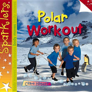 Kniha Polar Workout Clare Hibbert
