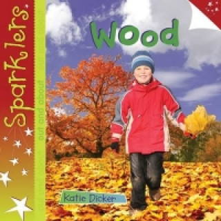 Kniha Wood Katie Dicker