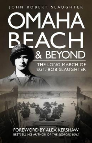 Könyv Omaha Beach and Beyond Alex Kershaw