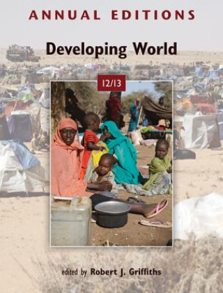 Kniha Annual Editions: Developing World 12/13 Robert J Griffiths