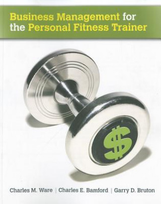 Книга Business Management for the Personal Fitness Trainer Jane Doe