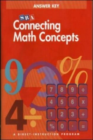 Book Connecting Math Concepts - Additional Answer Key - Level A Engelmann