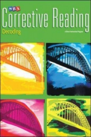 Книга Corrective Reading Decoding Level A, Teacher Guide 