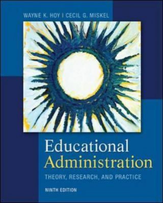 Книга Educational Administration: Theory, Research, and Practice Wayne K. Hoy