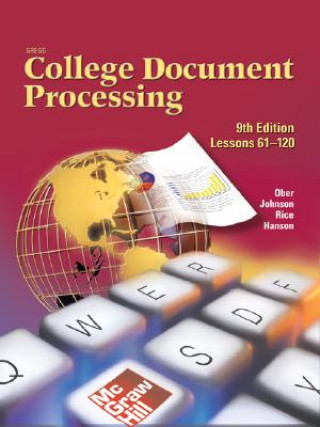 Könyv Gregg College Keyboarding and Document Processing (GDP), Kit 2 for Word 2003 (Lessons 61-120) Ober