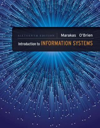 Книга Introduction to Information Systems - Loose Leaf James A. O'Brien