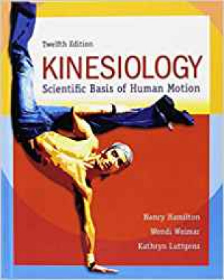 Book ISE MP KINESIOLOGY: SCIENTIFIC BASIS OF HMAN MOTION Lord Hamilton