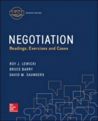 Knjiga Negotiation: Readings, Exercises, and Cases David M. Saunders