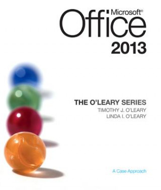 Könyv O'Leary Series: Microsoft Office 2013 Jon Juarez
