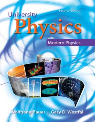 Könyv University Physics with Modern Physics Wolfgang W. Bauer